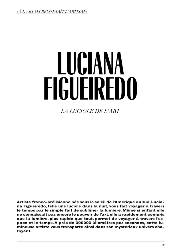 Première sortie presse dans le Faust Magazine des portraits que j’ai réalisé pour la talentueuse artiste plasticienne Luciana Figueiredo